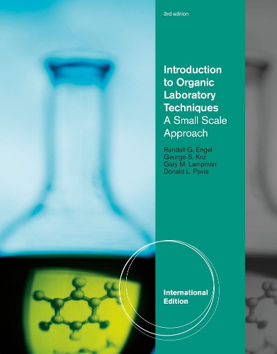 Бумажная книга «Introduction to Organic Laboratory Techniques: A Small-Scale Approach, International Edition», авторов Дональд Павиа, Гэри Лэмпман, Джордж Криз, Рэндалл Энгель - фото №1