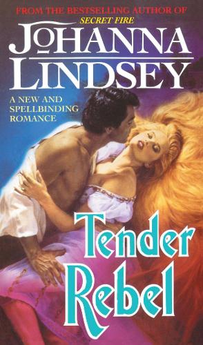 Бумажная книга «Tender Rebel», автор Джоанна Линдси - фото №1