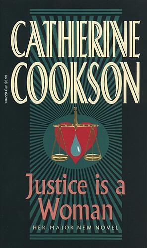 Бумажная книга «Justice Is A Woman», автор Кэтрин Куксон - фото №1