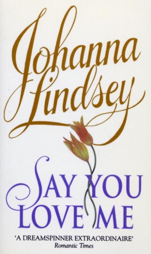 Паперова книга «Say You Love Me», автор Джоанна Ліндсі - фото №1