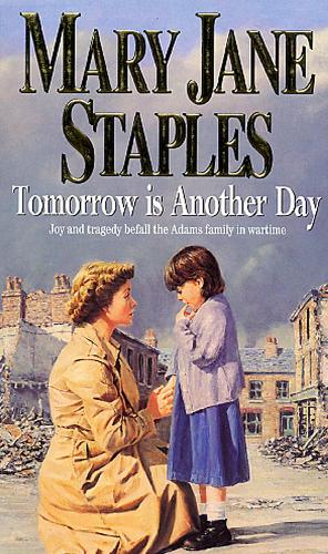 Паперова книга «Tomorrow Is Another Day», автор Мэрі Джейн Стейплс - фото №1
