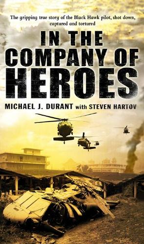 Бумажная книга «In the Company of Heroes», автор Майкл Дж. Дюран - фото №1