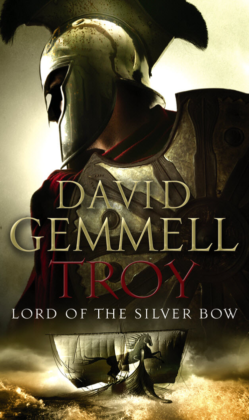 Бумажная книга «Troy: Lord Of The Silver Bow», автор Дэвид Геммел - фото №1