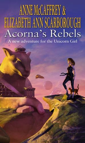 Бумажная книга «Acorna's Rebels», автор Энн Маккефри - фото №1