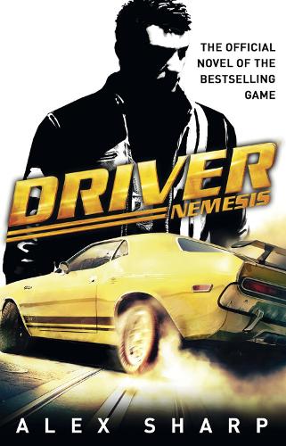 Бумажная книга «Driver (Game Tie-In)», автор Алекс Шарп - фото №1