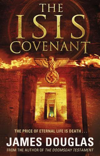 Бумажная книга «The Isis Covenant», автор Джеймс Дуглас - фото №1