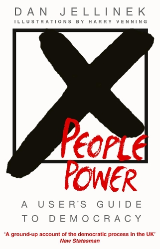 Бумажная книга «People Power: A User's Guide to Democracy», автор Дэн Джеллинек - фото №1
