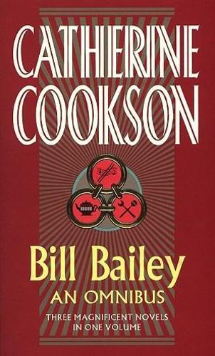 Паперова книга «Bill Bailey Omnibus», автор Кетрін Куксон - фото №1
