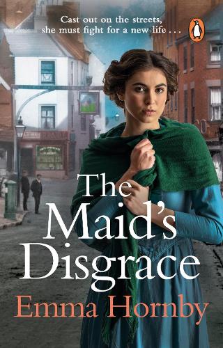 Бумажная книга «The Maid’s Disgrace: A gripping and romantic Victorian saga from the bestselling author», автор Эмма Хорнби - фото №1