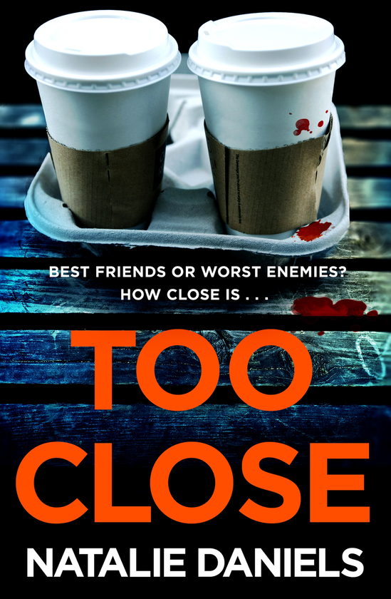 Бумажная книга «Too Close», автор Натали Дэниелс - фото №1