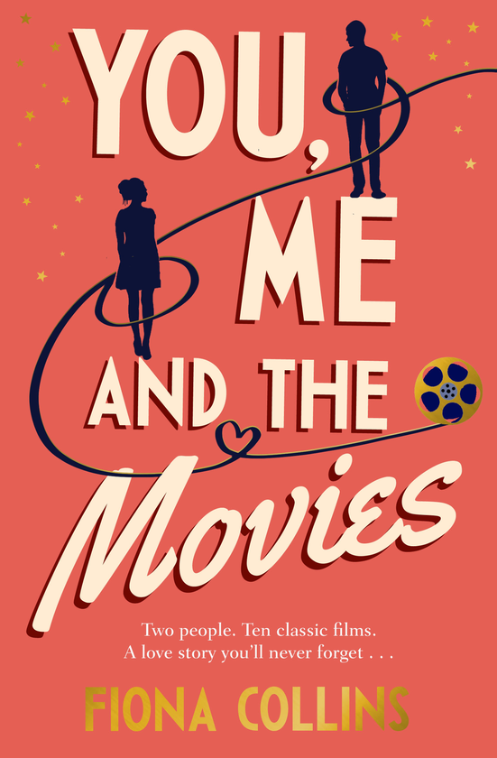 Бумажная книга «You, Me and the Movies», автор Фиона Коллинз - фото №1