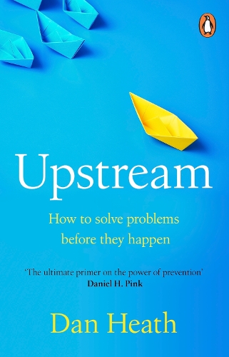 Бумажная книга «Upstream: How to solve problems before they happen», автор Дэн Хит - фото №1