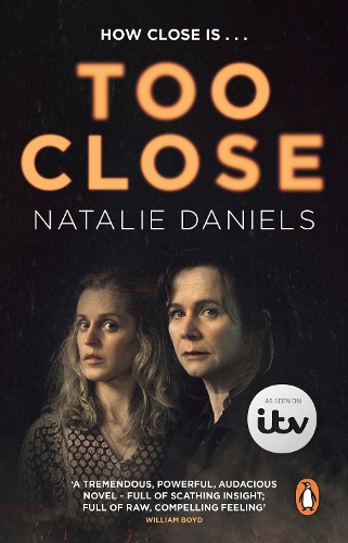 Бумажная книга «Too Close: Now a major three-part ITV drama», автор Натали Дэниелс - фото №1