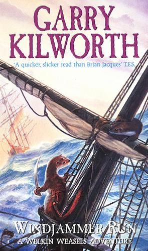 Паперова книга «Welkin Weasels (3): Windjammer Run», автор Гаррі Кілворт - фото №1