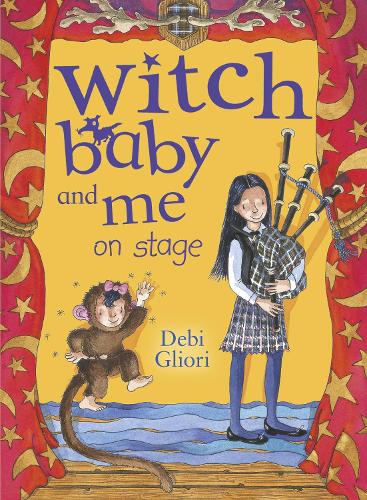 Бумажная книга «Witch Baby and Me On Stage», автор Деби Глиори - фото №1