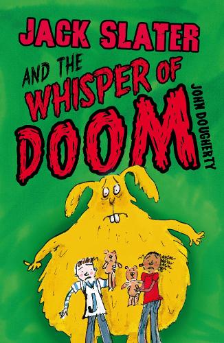 Бумажная книга «Jack Slater and the Whisper of Doom», автор Джон Догерти - фото №1