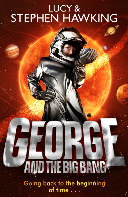 Бумажная книга «George and the Big Bang», авторов Люси Хокинг, Стивен Хокинг - фото №1
