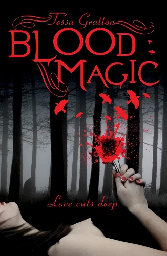 Паперова книга «Blood Magic», автор Тесса Греттон - фото №1