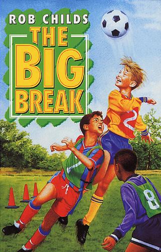 Паперова книга «Big Break», автор Роб Чайлдс - фото №1