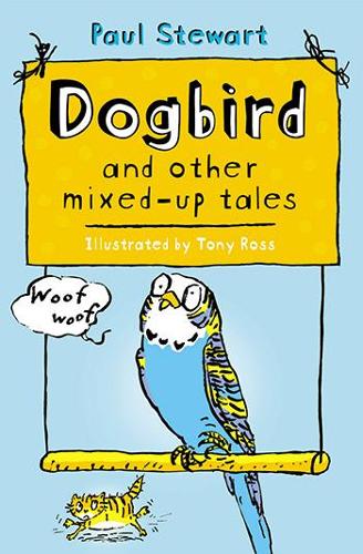 Бумажная книга «Dogbird and other mixed-up tales», автор Пол Стюарт - фото №1