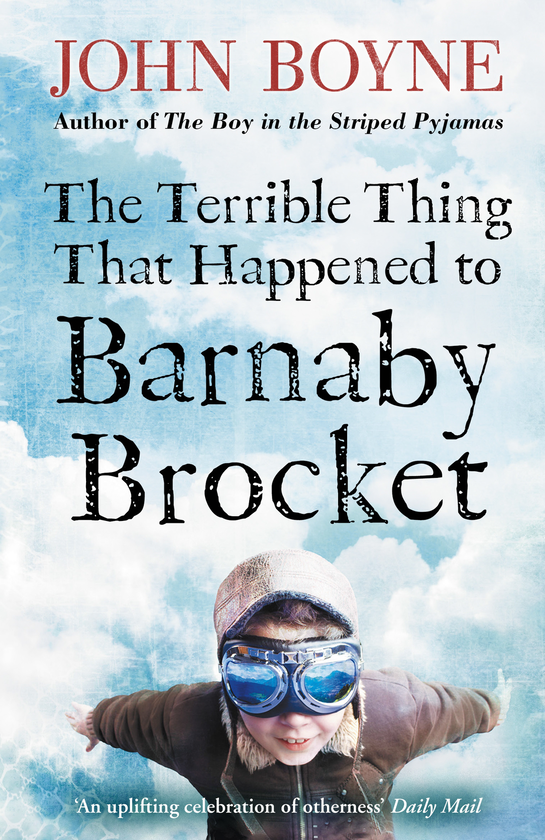 Бумажная книга «The Terrible Thing That Happened to Barnaby Brocket», автор Джон Бойн - фото №1