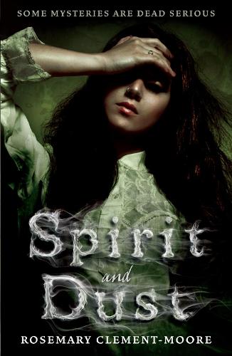 Бумажная книга «Spirit and Dust», автор Розмари Клемент-Мур - фото №1