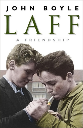 Бумажная книга «Laff. A Friendship», автор Джон Бойл - фото №1