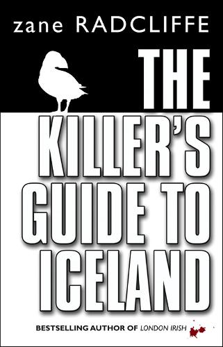 Бумажная книга «The Killer's Guide To Iceland», автор Зейн Рэдклифф - фото №1