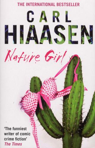 Паперова книга «Nature Girl», автор Карл Хайасен - фото №1