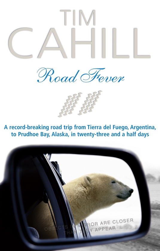 Бумажная книга «Road Fever», автор Тим Кэхилл - фото №1