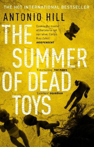 Паперова книга «The Summer of Dead Toys», автор Антоніо Гілл - фото №1