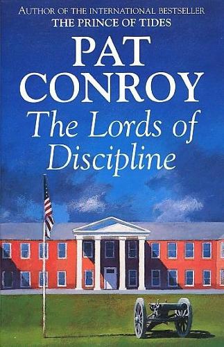Паперова книга «Lords Of Discipline», автор Пет Конрой - фото №1