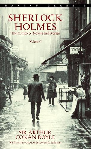 Бумажная книга «Sherlock Holmes: The Complete Novels and Stories Volume I», автор Артур Конан Дойл - фото №1