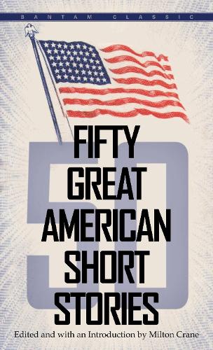 Бумажная книга «Fifty Great American Short Stories», автор Милтон Крейн - фото №1
