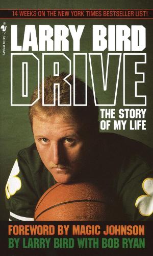 Бумажная книга «Drive: The Story of My Life», автор Ларри Берд - фото №1