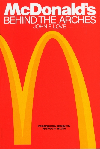 Бумажная книга «McDonald's: Behind The Arches», автор Джон Ф. Лав - фото №1