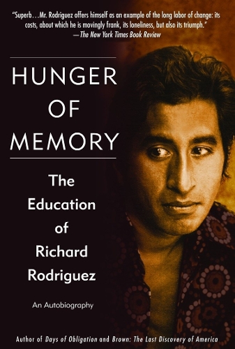 Паперова книга «Hunger of Memory: The Education of Richard Rodriguez», автор Річард Родрігес - фото №1