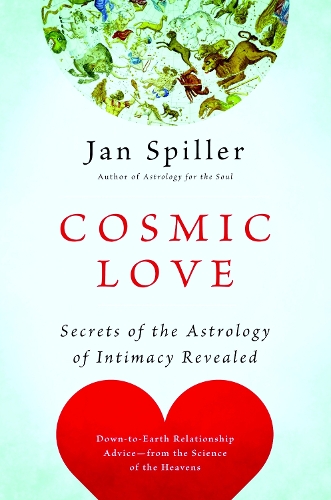 Бумажная книга «Cosmic Love: Secrets of the Astrology of Intimacy Revealed», автор Ян Спиллер - фото №1
