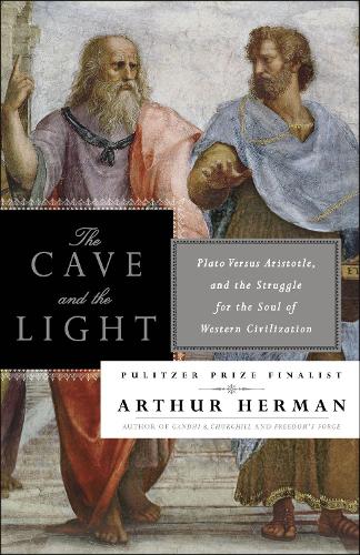 Бумажная книга «The Cave and the Light: Plato Versus Aristotle, and the Struggle for the Soul of Western Civilization», автор Артур Герман - фото №1