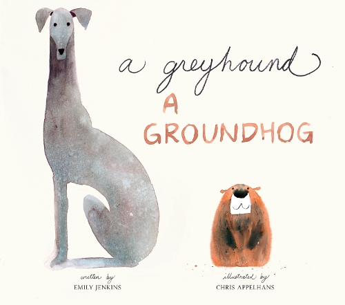 Паперова книга «A Greyhound, a Groundhog», автор Емілі Дженкінс - фото №1