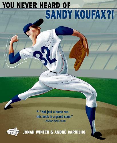 Бумажная книга «You Never Heard of Sandy Koufax?!», автор Иона Винтер - фото №1