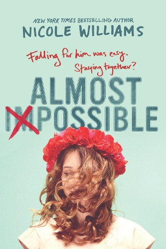 Бумажная книга «Almost Impossible», автор Николь Уильямс - фото №1