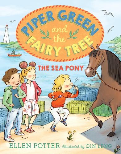 Паперова книга «Piper Green and the Fairy Tree: The Sea Pony», автор Еллен Поттер - фото №1