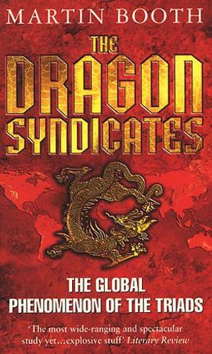 Паперова книга «The Dragon Syndicates», автор Мартін Бут - фото №1