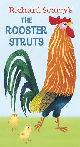 Бумажная книга «Richard Scarry's The Rooster Struts», автор Ричард Скарри - фото №1
