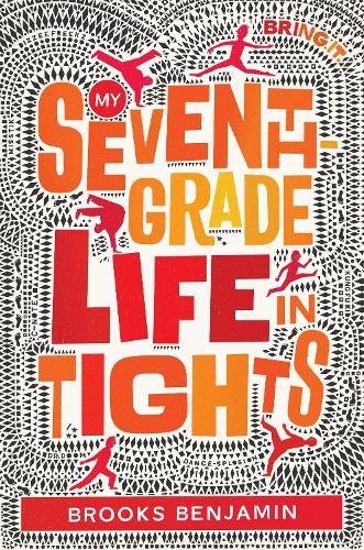 Бумажная книга «My Seventh-Grade Life in Tights», автор Брукс Бенджамин - фото №1