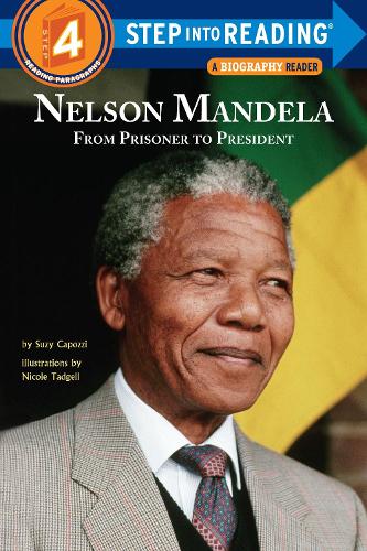 Бумажная книга «Nelson Mandela: From Prisoner to President», автор Сьюзи Капоцци - фото №1
