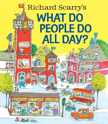 Бумажная книга «Richard Scarry's What Do People Do All Day?», автор Ричард Скарри - фото №1