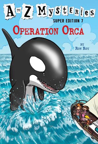 [object Object] «A to Z Mysteries Super Edition #7: Operation Orca», автор Рон Рой - фото №1