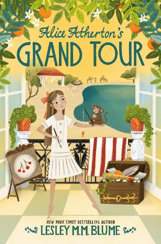Бумажная книга «Alice Atherton's Grand Tour», автор Лесли М. М. Блюм - фото №1